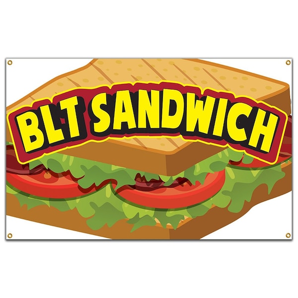 Blt Sandwich Banner Heavy Duty 13 Oz Vinyl with Grommets Single Sided